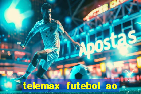 telemax futebol ao vivo gratis